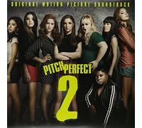 Various Artists - Pitch Perfect 2 /