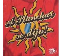 Various Artists - Planchar Se Dijo