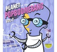 Various Artists - Planet of The Popboomerang Vol [Import]