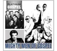 Various Artists - Platinum The Mighty Men of Gospel