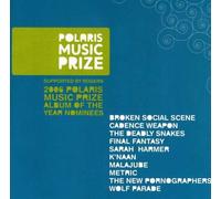Various Artists - Polaris Music Prize 2006: Nominees