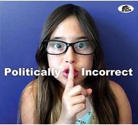 Various Artists - Politically Incorrect [New CD]