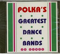 Various Artists - Polkas Greatest Dance Bands/Various