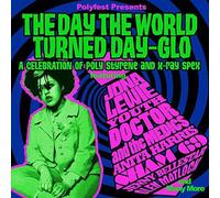Various Artists - Polyfest Presents The World Turned Day-Glo: A Celebration of Poly Styrene & X-Ray Spex [Import]