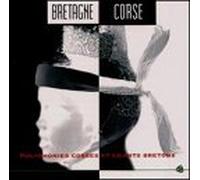 Various Artists - Polyphonies Corses Et Chants Bretons