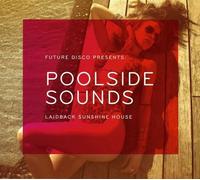 Various Artists - Poolside Sounds