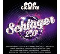 Artistes divers – Pop Giganten – Schlager 2.0 – CD – Universal Music Group