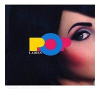 Various Artists - Pop Ladies [Import]