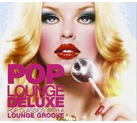 Various Artists - Pop Lounge Deluxe