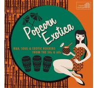 Various Artists – Popcorn Exotica: R&B..