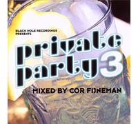 Cor Fijneman - Private Party 3