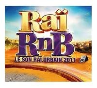 Various Artists - Puissance Rai RNB 2011 [Import]