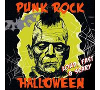Various Artists - Punk Rock Halloween - Loud, Fast & Scary