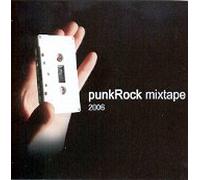 Various Artists - Punk Rock Mix Tape 2006