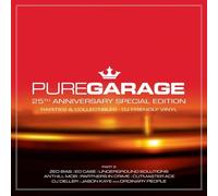 Various Artists - Pure Garage : 25e anniversaire Partie 2