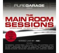 Various Artists - Pure Garage Presents Main Room Sessions