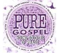 Various Artists - Pure Gospel: Young Soldiers