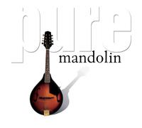 Various Artists – Pure Mandolin