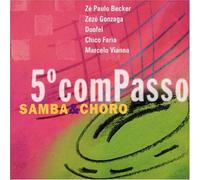 Various Artists - Quinto Compasso: Samba & Choro