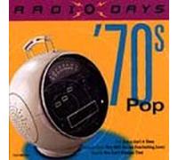 Various Artists - Radio Days: 70's Pop