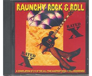 Various Artists - Raunchy Rock & Roll