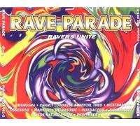 Various Artists - Rave Parade - Ravers Unite