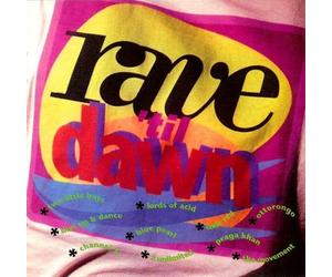 Various Artists - Rave Til Dawn