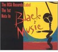 Various Artists - RCA: First Note in Black Music