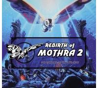 Various Artists - Rebirth of Mothra 2