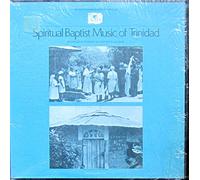 Various Artists (recorded by Stephen D. Glazier) - Spiritual Baptist Music of Trinidad [Vinyl LP] [Schallplatte]