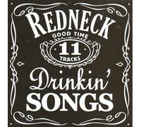 Various Artists - Redneck Drinkin Songs