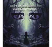 Various Artists - Reflections in Looking Glass-A Tribute to Siouxsie & The Banshees [Import]