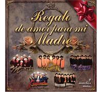 Various Artists - Regalo De Amor Para Mi Madre