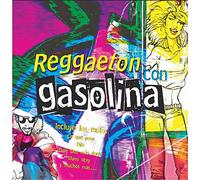 Various Artists - Reggaeton Con Gasolina