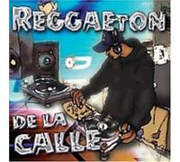 Various Artists - Reggaeton De La Calle