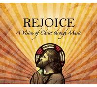 VARIOUS ARTISTS Rejoice A Vision of Christ Through Music (CD)