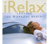 Various Artists - Relax Leaving The Workday [Import]