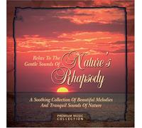 Various Artists - Relax to Nature's Rhapsody