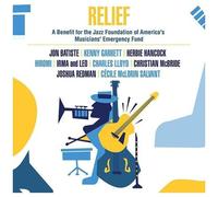 Various Artists - Relief - A Benefit For The Jazz Foundation Of America's Musici