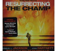 Various Artists - Resurrecting Champ: Music from The Film