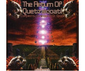 Various Artists - Return of The Quetzalcoat [Import]