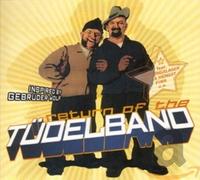 Various Artists - Return of The Tuedelband [Import]