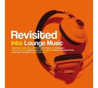 Various Artists - Revisited Into Lounge Music 2011 <4 For 2>