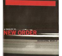 Various artists - Revolving World : A Tribute to New Order