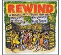Various Artists - Rewind: 12 Dancehall Hits Straight from Yard