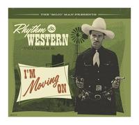 Various Artists – Rhythm & Western Vol.6: I'm Moving On – CD neuf