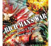 Various Artists Rich Man's War - New Blues and Roots Songs of Peace and Pro (CD)