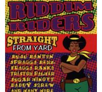 Various Artists – Riddim Riders: Straight from Yard