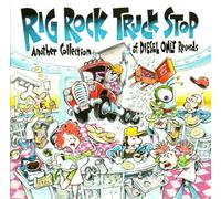 Various Artists - Rig Rock Truck Stop