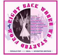 Various Artists - Right Back Where We Started From: Female Pop & Soul In 70s Bri
